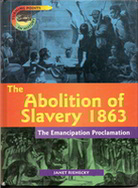 An examination of the abolition of slavery in 1863.