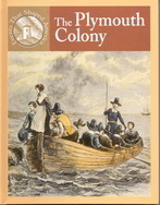 Summary: New England's first inhabitants, and life in Plymouth Colony.