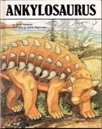 Summary: Information about the dinosaur Ankylosaurus, its physical appearance and lifestyle.