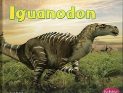 Summary: The life of iguanodon, what it looked like, and how it behaved.