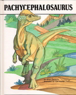 Summary: Presents information about the dinosaur Pachydephalosaurus.