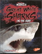 Summary: Great white sharks, characteristics, hunting techniques, and why they are important.