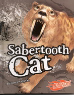 Summary: Sabertooth cats, how they lived, and how they became extinct.